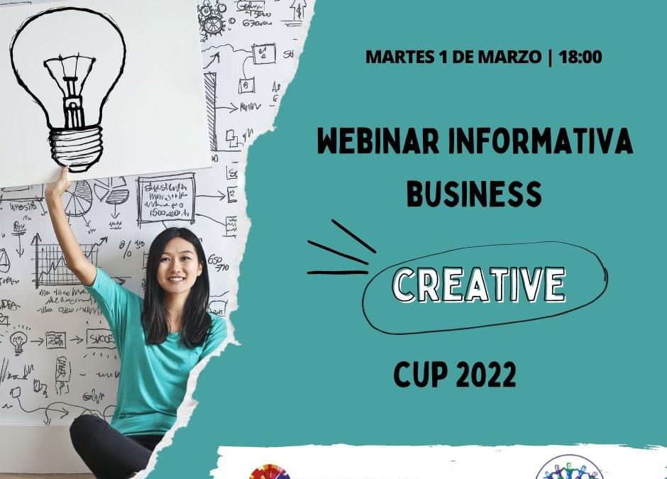 Webinar Informativo Creative Business Cup 2022
